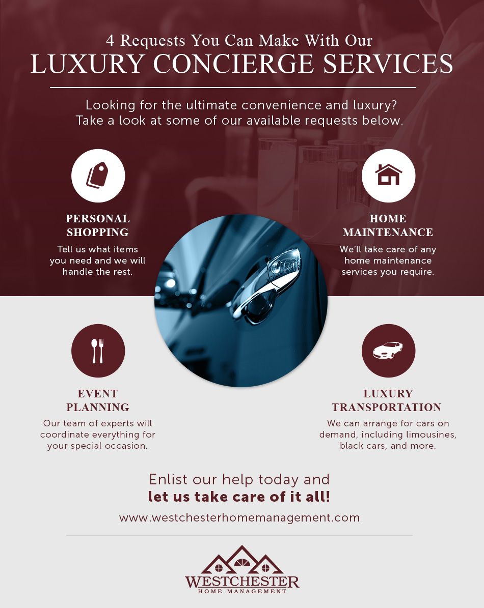 4 Requests You Can Make With Our Luxury Concierge Services ...